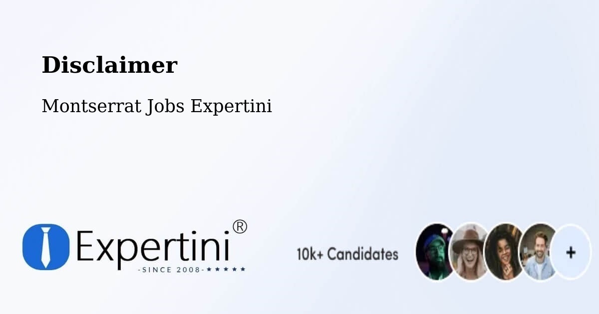 Disclaimer – Nixons - Montserrat Jobs Expertini